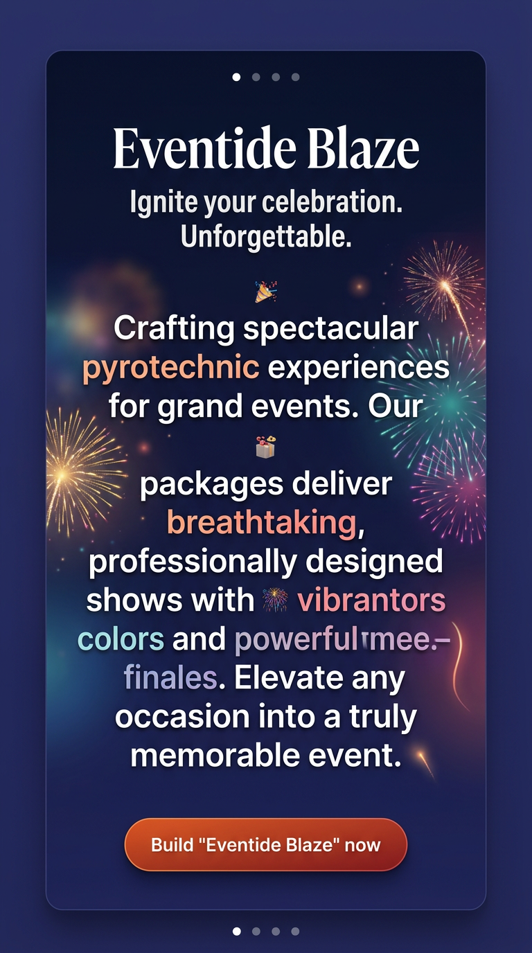 Ignite your celebration. Unforgettable.