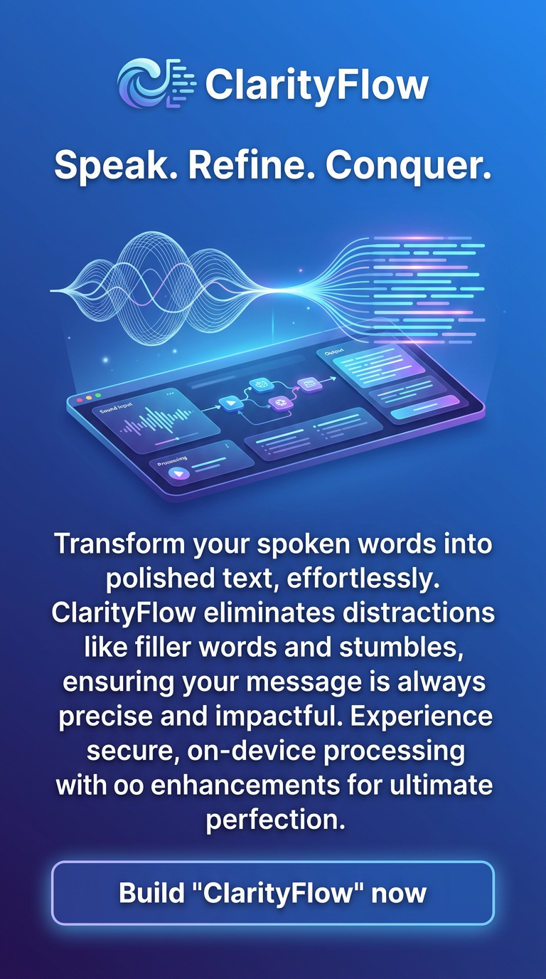 Speak. Refine. Conquer.