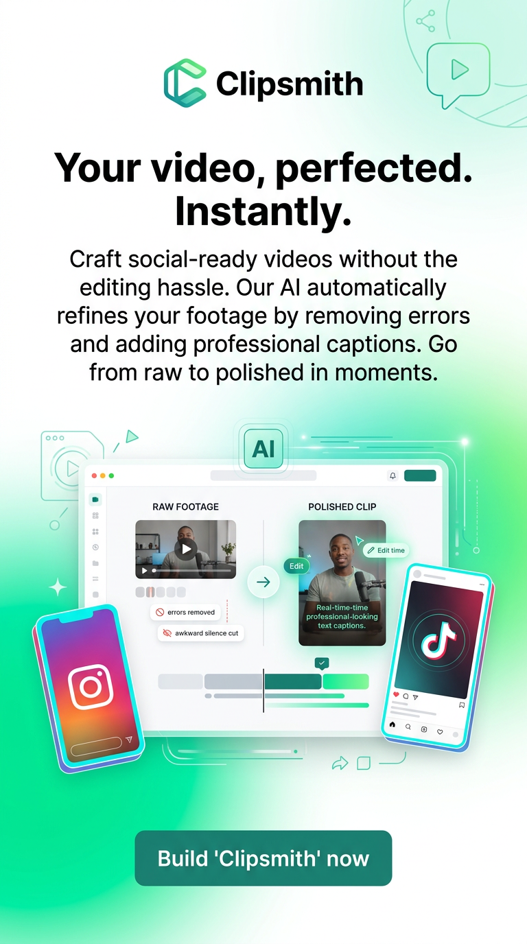 Your video, perfected. Instantly.