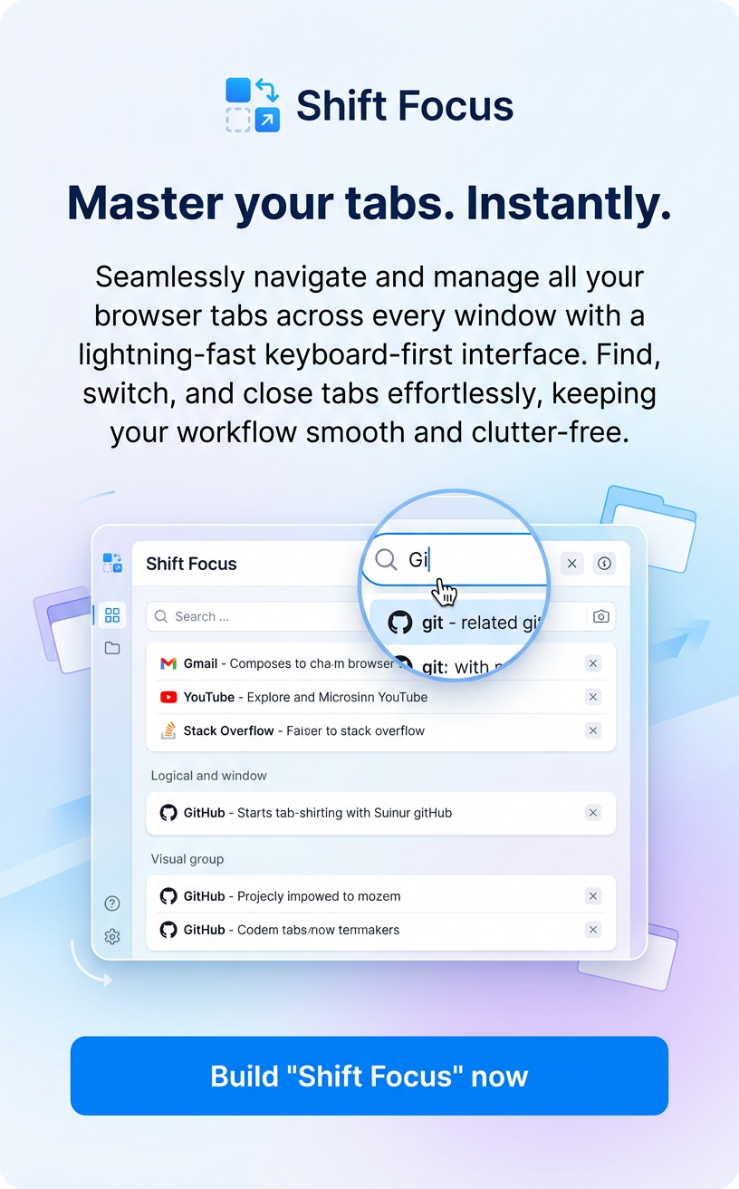 Master your tabs. Instantly.