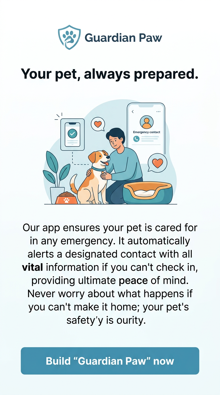 Your pet, always prepared.