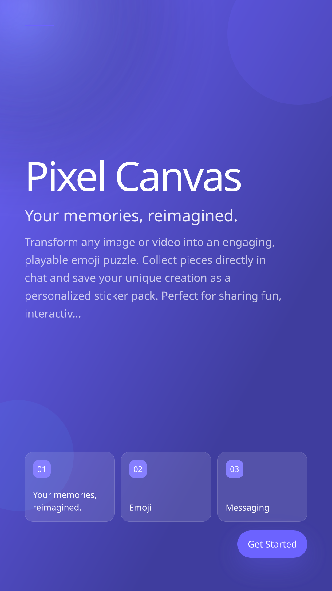 Your memories, reimagined.