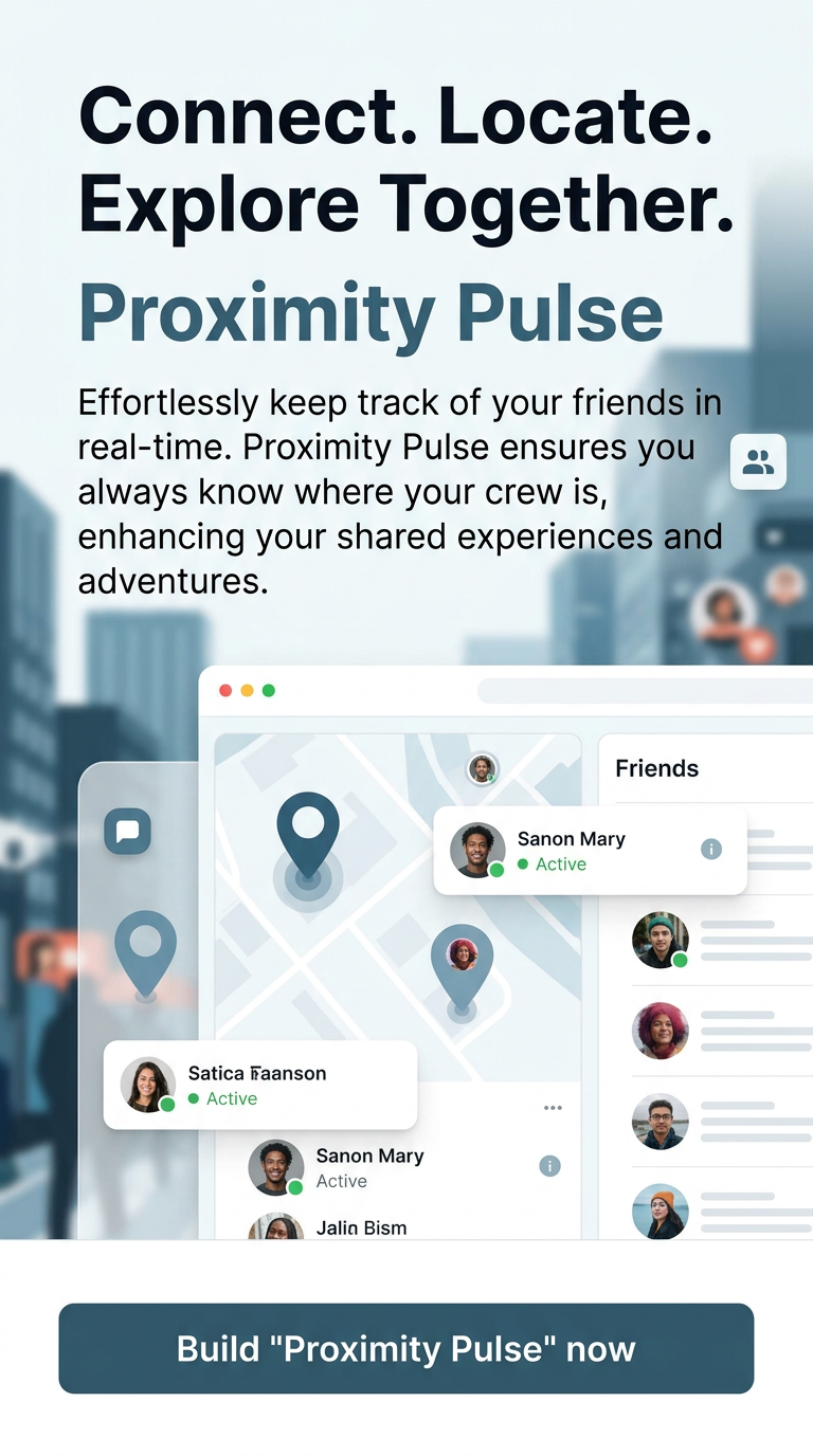 Connect. Locate. Explore Together.