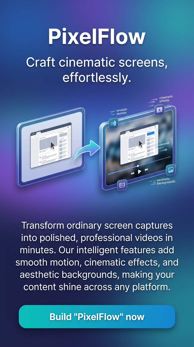Craft cinematic screens, effortlessly.