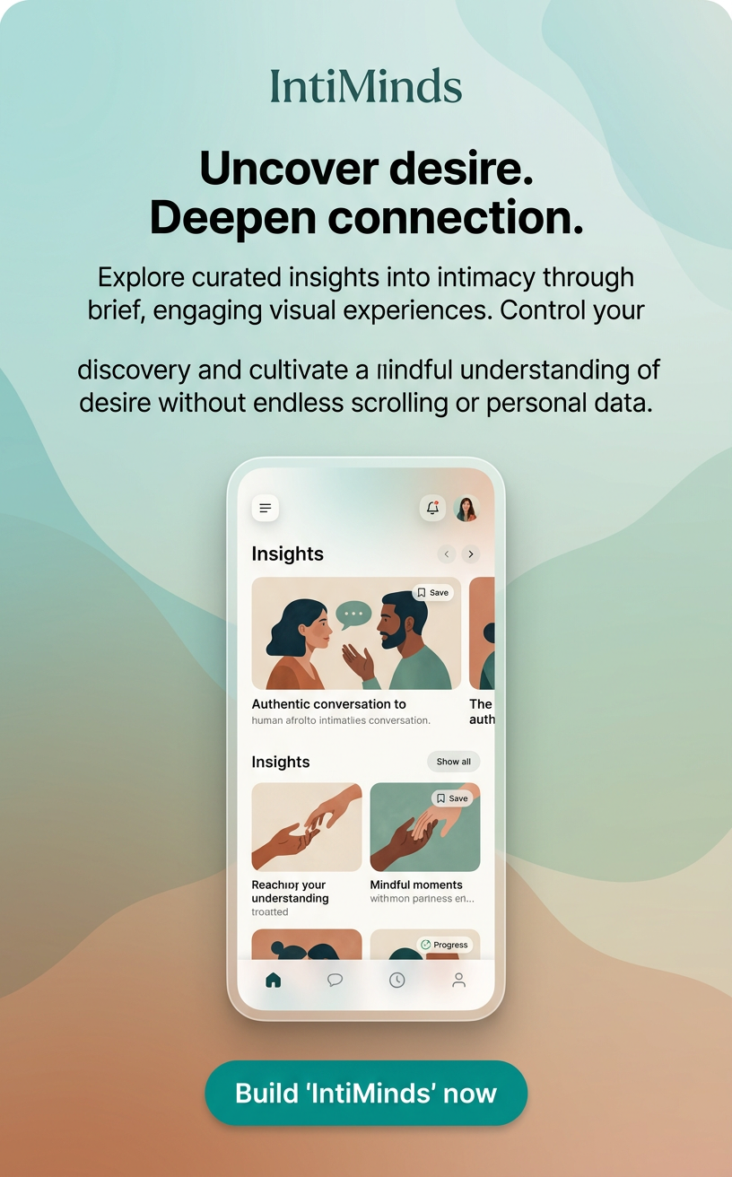 Uncover desire. Deepen connection.