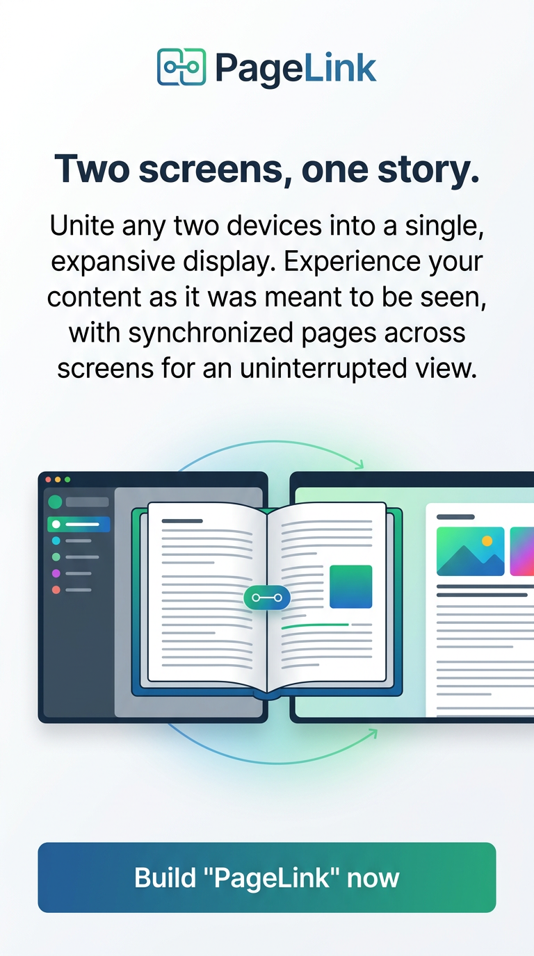 Two screens, one story.