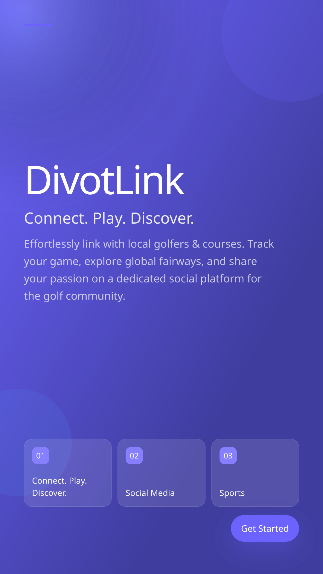 Connect. Play. Discover.