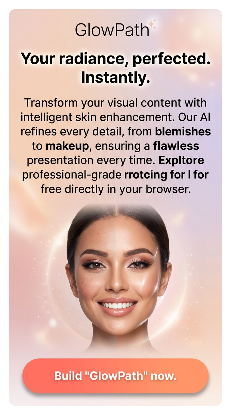 Your radiance, perfected. Instantly.